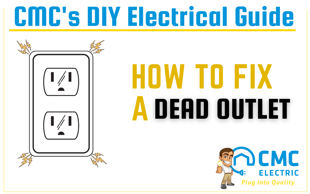 How to Fix a Dead Outlet